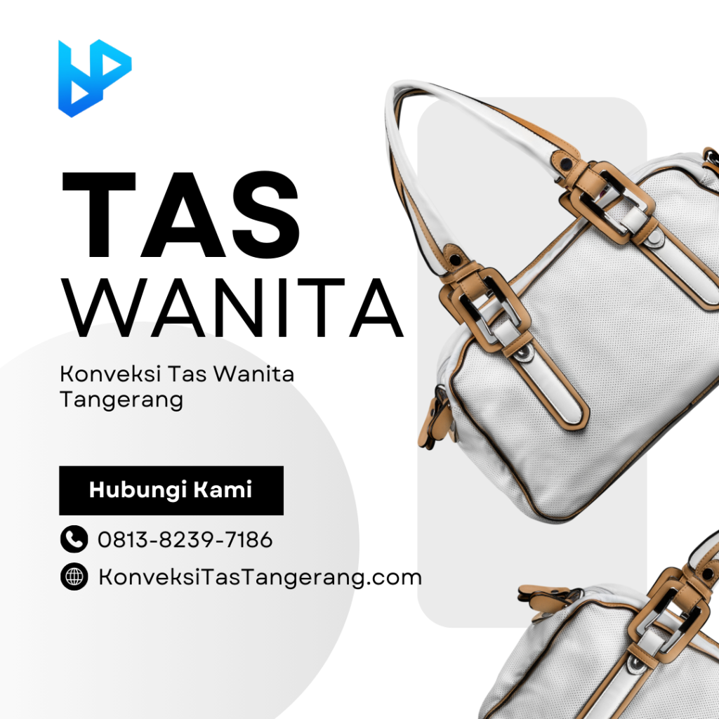 Konveksi Tas Wanita Tangerang